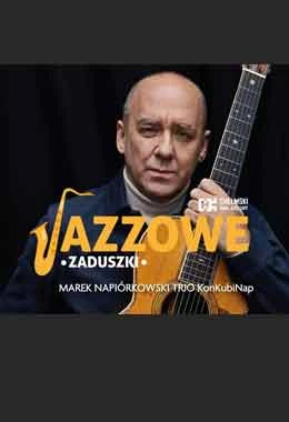 Zaduszki Jazzowe - Marek Napiórkowski - KonKubiNap