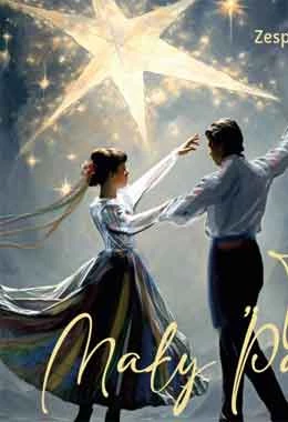 "TOBIE MAŁY PANIE" - KOLĘDOWANIE Z ZESPOŁEM PIEŚNI I TAŃCA ZIEMI CHEŁMSKIEJ