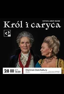 Teatr Klasyki Polskiej - Król i caryca