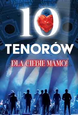 10 Tenorów - Dla Ciebie Mamo