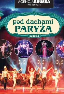 Pod Dachami Paryża. Część 2