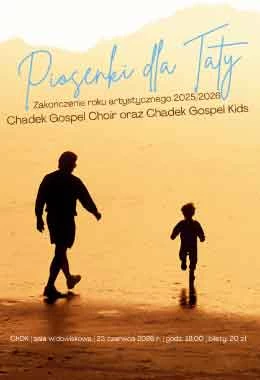 Piosenki dla Taty - Chadek Gospel Choir i Gospel Kids